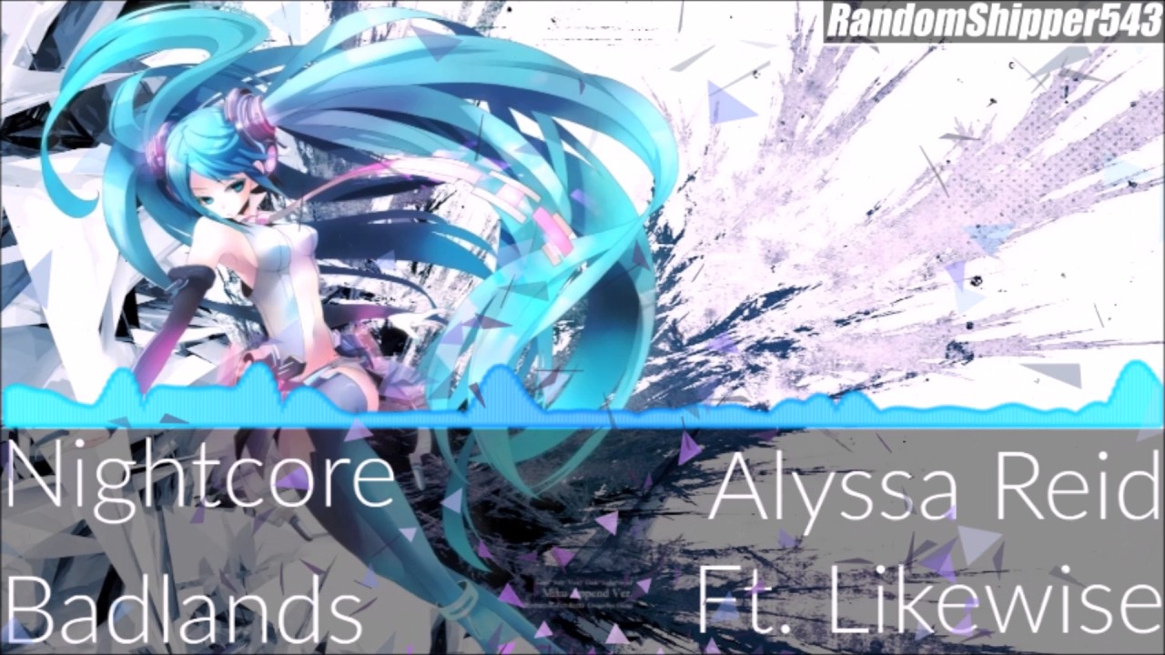 Nightcore - Badlands