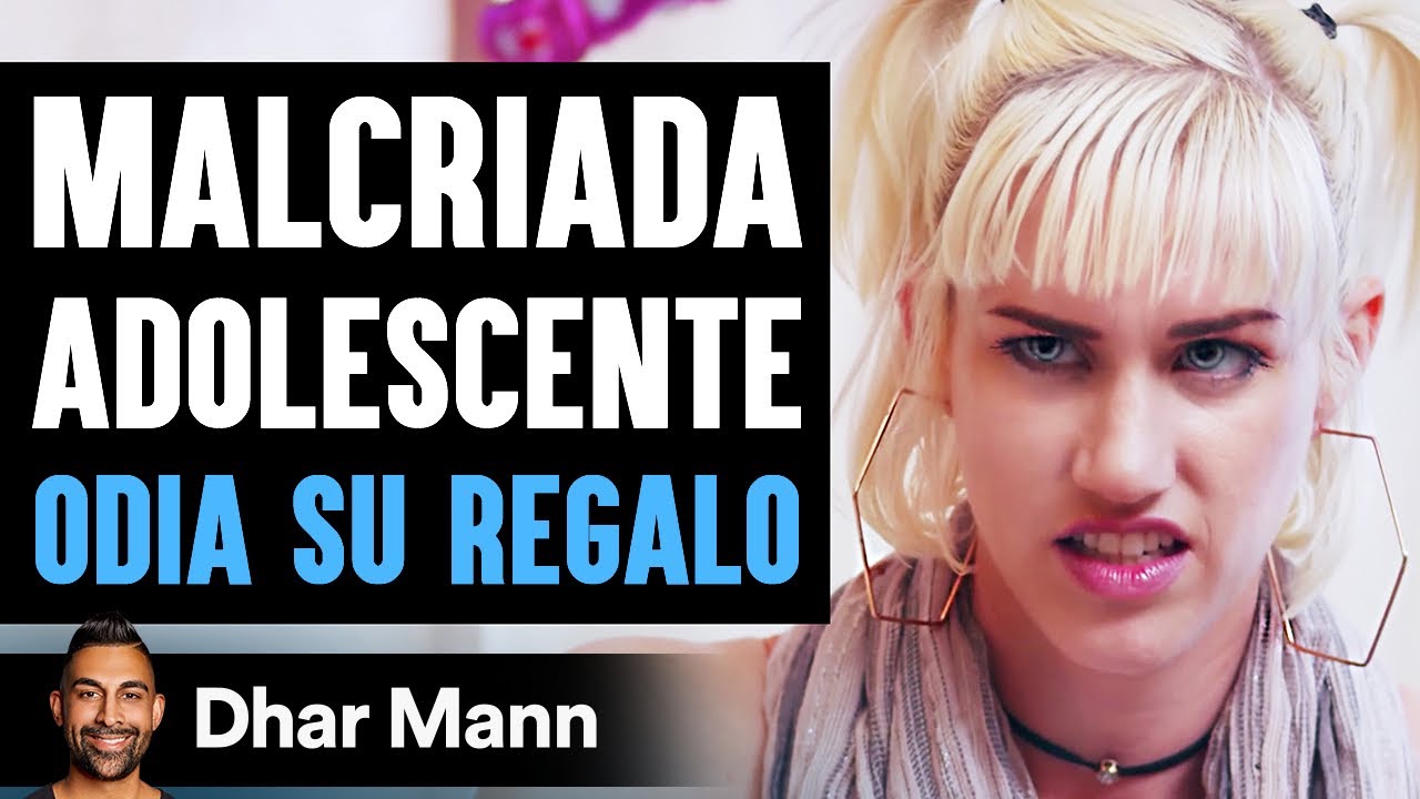 Chica Malcriada Odia Su Regalo Hasta Que Descubre Una Verdad Impactante | Dhar Mann