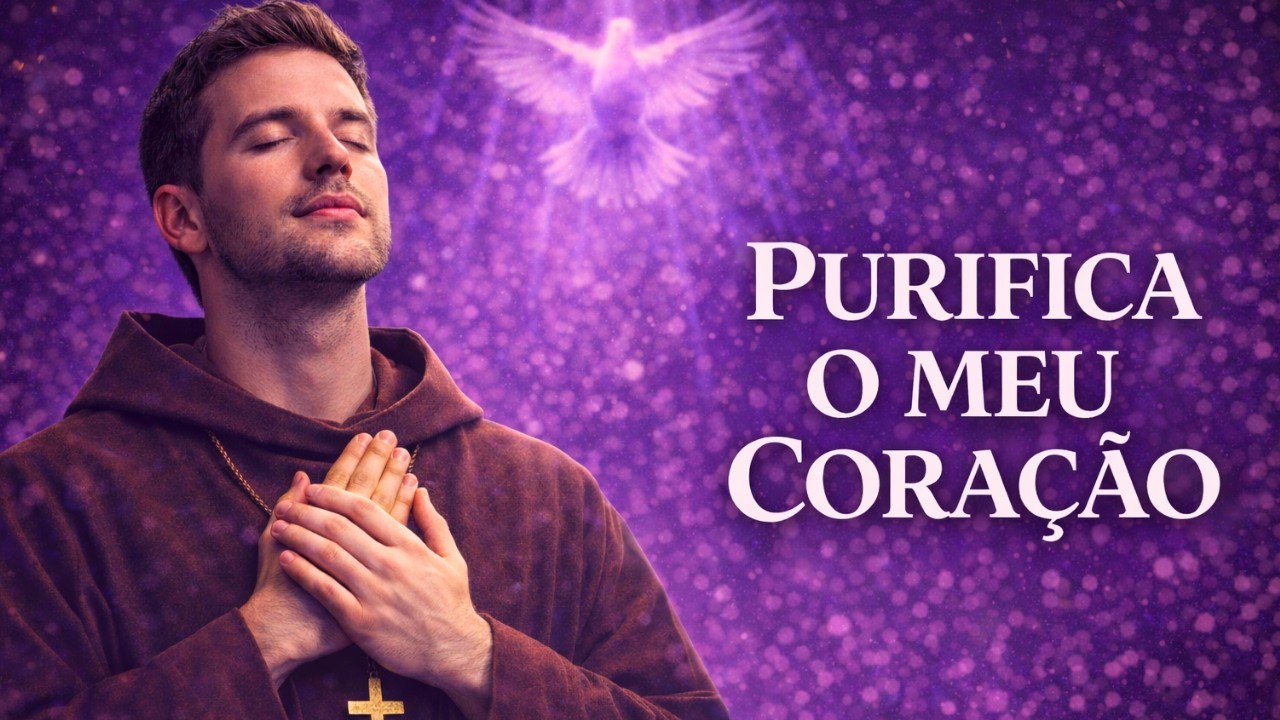 Purifica o Meu Coração ✝️ Som do Eterno | 🎵 Músicas Católicas para a Quaresma