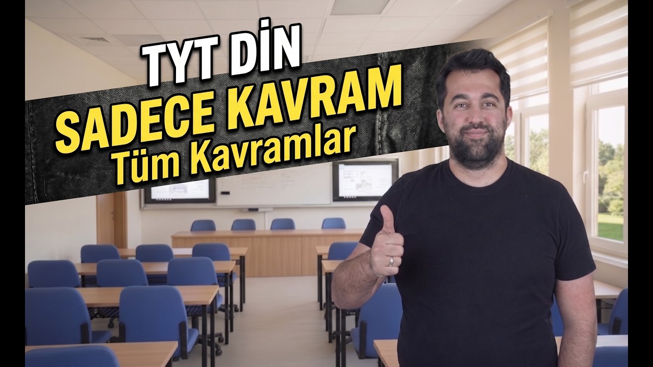 YKS (TYT-MSÜ) DİN KÜLTÜRÜ SADECE KAVRAM (ÇIKMIŞ KAVRAMLAR) - EMRE YÜRÜK