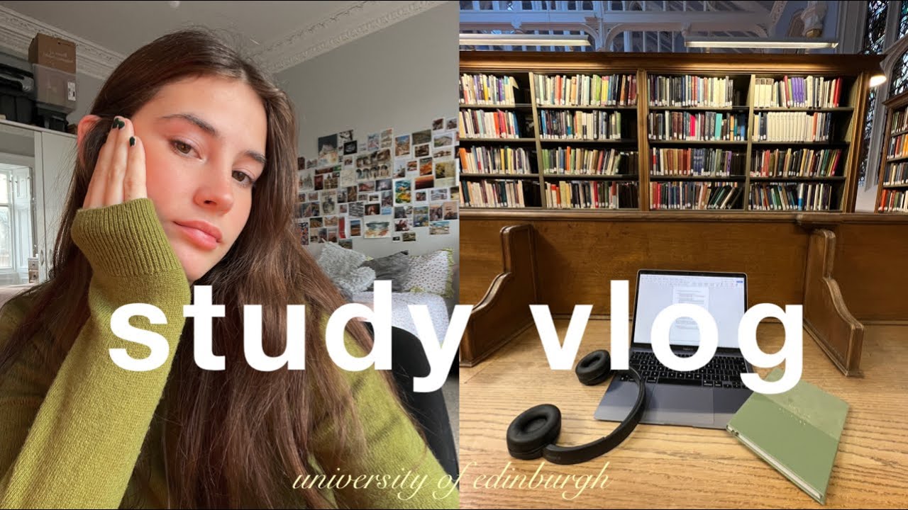 study vlog | edinburgh university final year