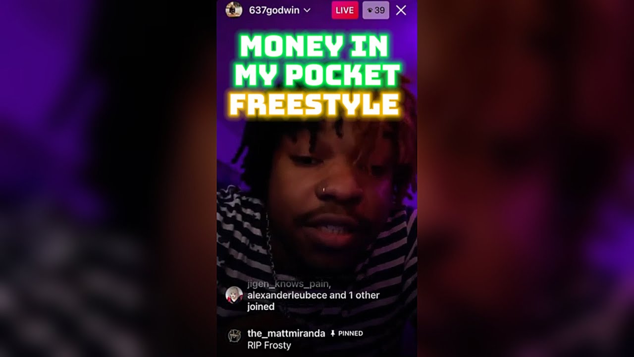 2gaudy (637godwin) - Money In My Pocket (IG Live Freestyle)