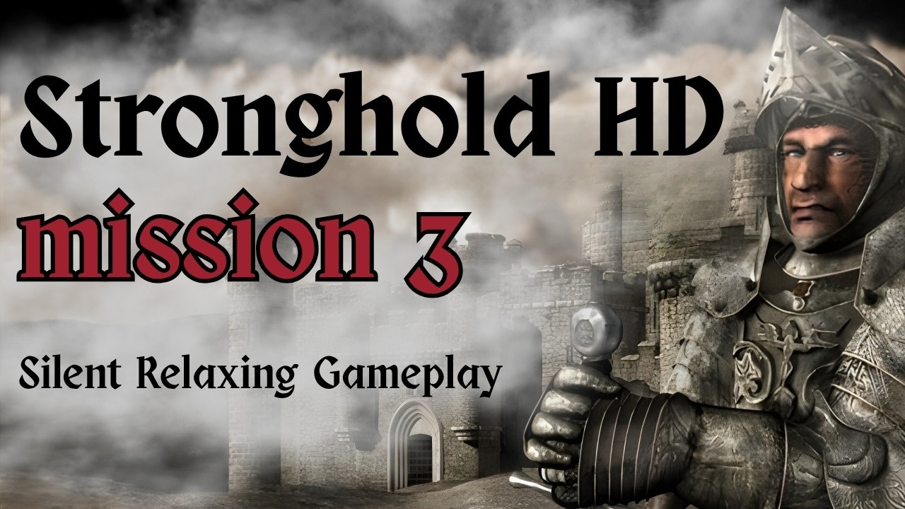 Stronghold – Silent Walkthrough (Mission 3)