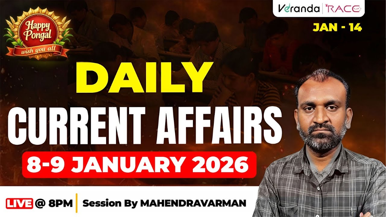 DIALY CURRENT AFFAIRS | 8 & 9 JANUARY 2026 |  BY MAHENDRAVARMAN