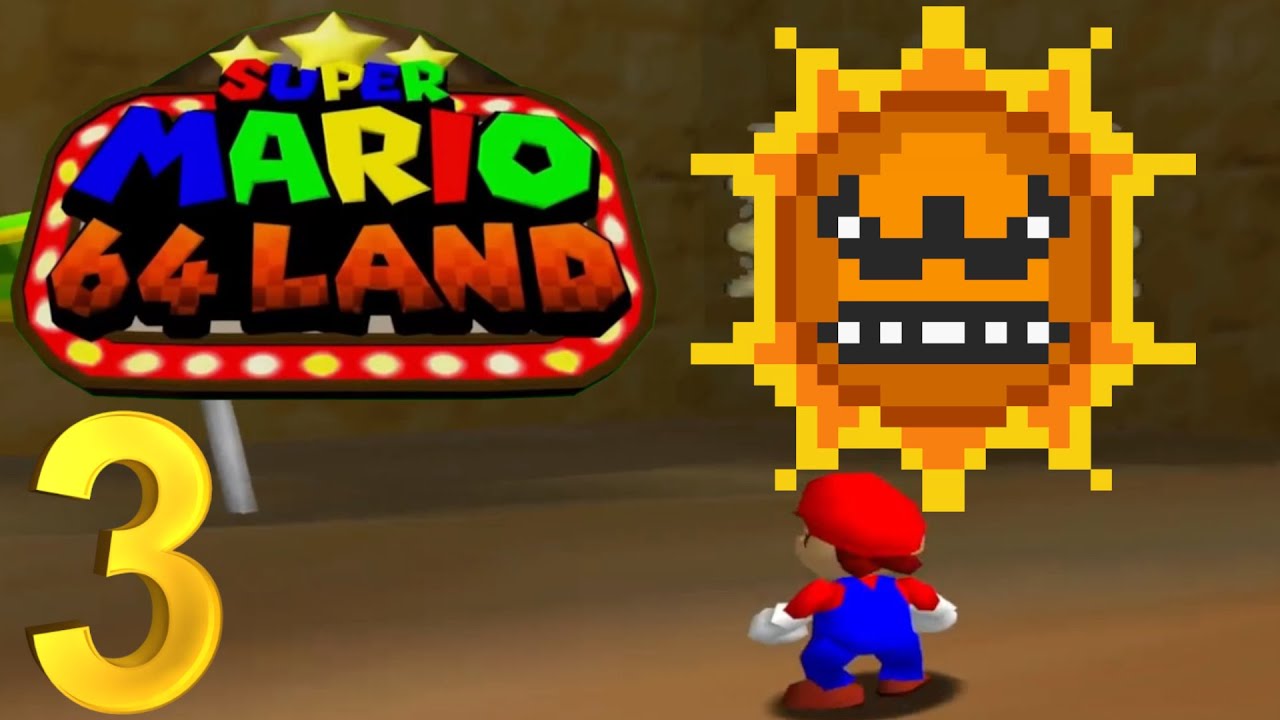 Super Mario 64 Land Folge 3 (100%): Die Angry Sun in der Wüste