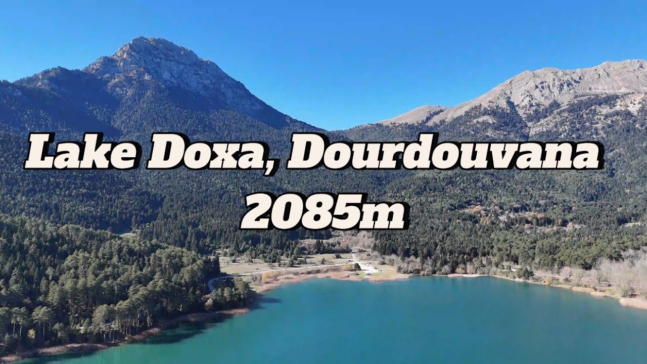 Hiking Greece | Lake Doxa & Mount Dourdouvana | Λίμνη Δόξα | Όρος Ντουρντουβάνα/Τριανταφυλλιά
