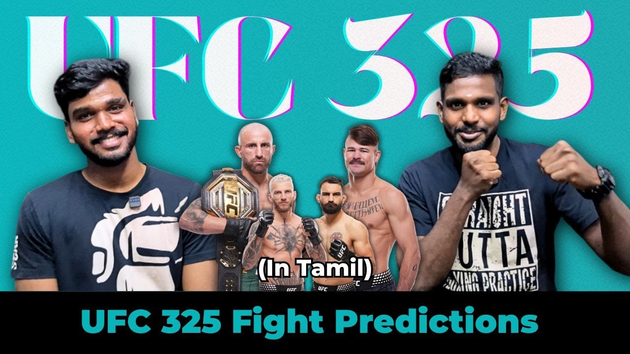 UFC 325: Alexander Volkanovski Vs. Diego Lopes 2 Fight Predictions | MMA Tamil