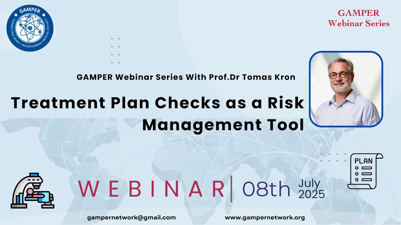 GAMPER Webinar: Treatment Plan Checks as a Risk Management Tool | Prof. Dr. Tomas Kron