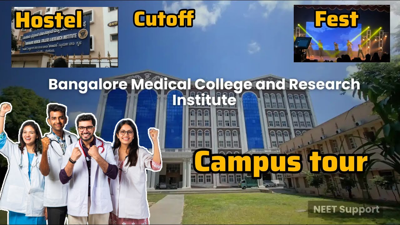 bangalore medical college and research institute | hostel | campus | cutoff | hospital