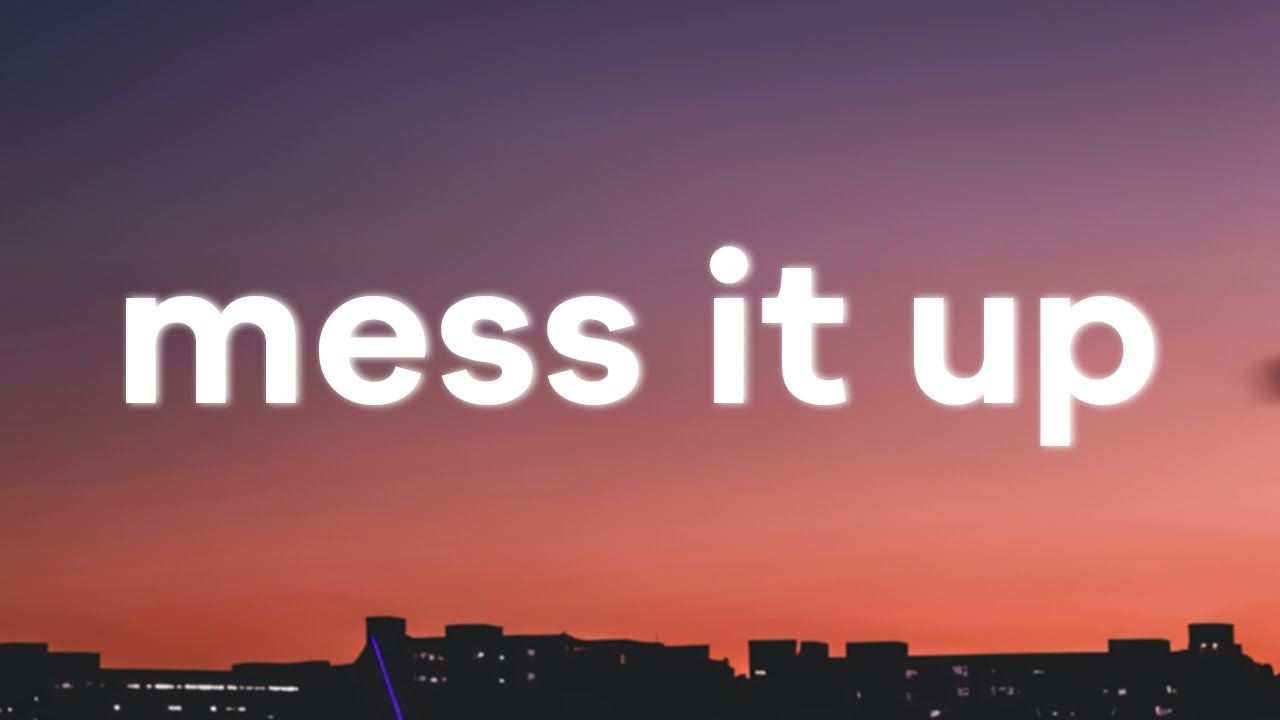 Gracie Abrams - Mess It Up (Lyrics)