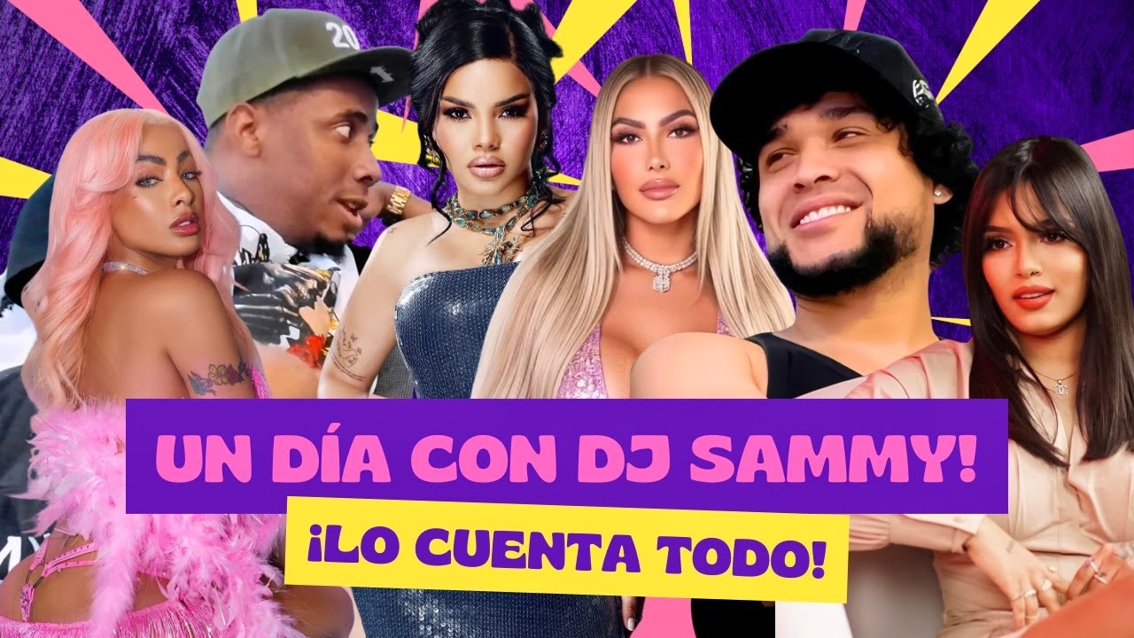DJ SAMMY HABLA TODO x ALEXANDRA MVP x YAILIN LA MAS VIRAL x VITALY SANCHEZ x LA ROSS MARIA x SECRETO