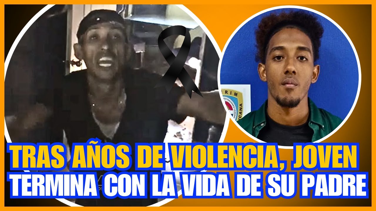 TRAGEDIA EN TAMBORIL: JOVEN DE 20 AÑOS MATA A SU PADRE ALEGANDO DEFENSA PROPIA