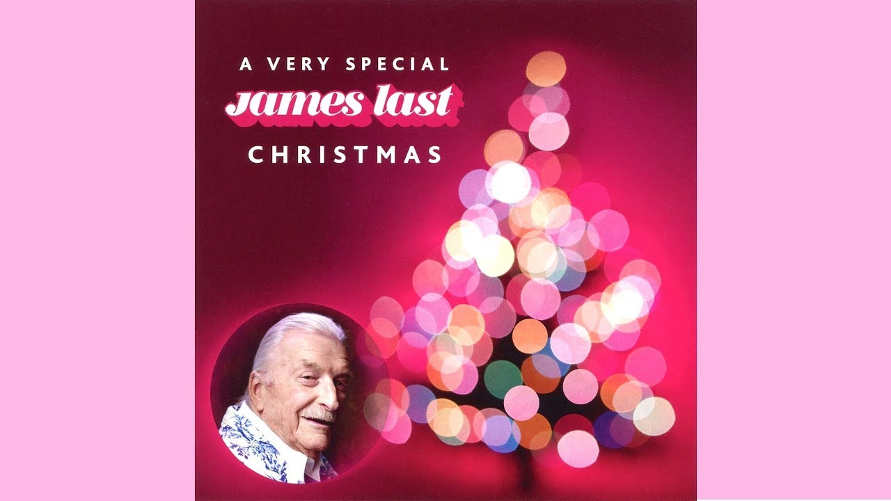 JAMES LAST - Kling, Gl&ouml;ckchen, Klingelingeling / Lasst Uns Froh Und Munter Sein / Oh Du Fr&ouml;hliche