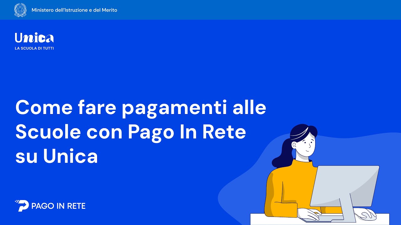 Come fare pagamenti alle Scuole con Pago In Rete su Unica