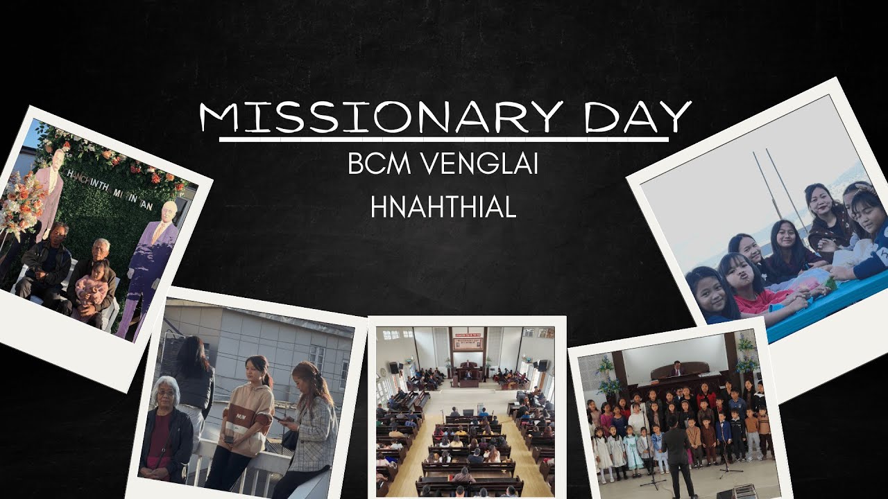 BCM Venglai Kohhran | Missionary Day Ruaitheh + Inkhawm + Zaikhawm | 10th-11th January 2026
