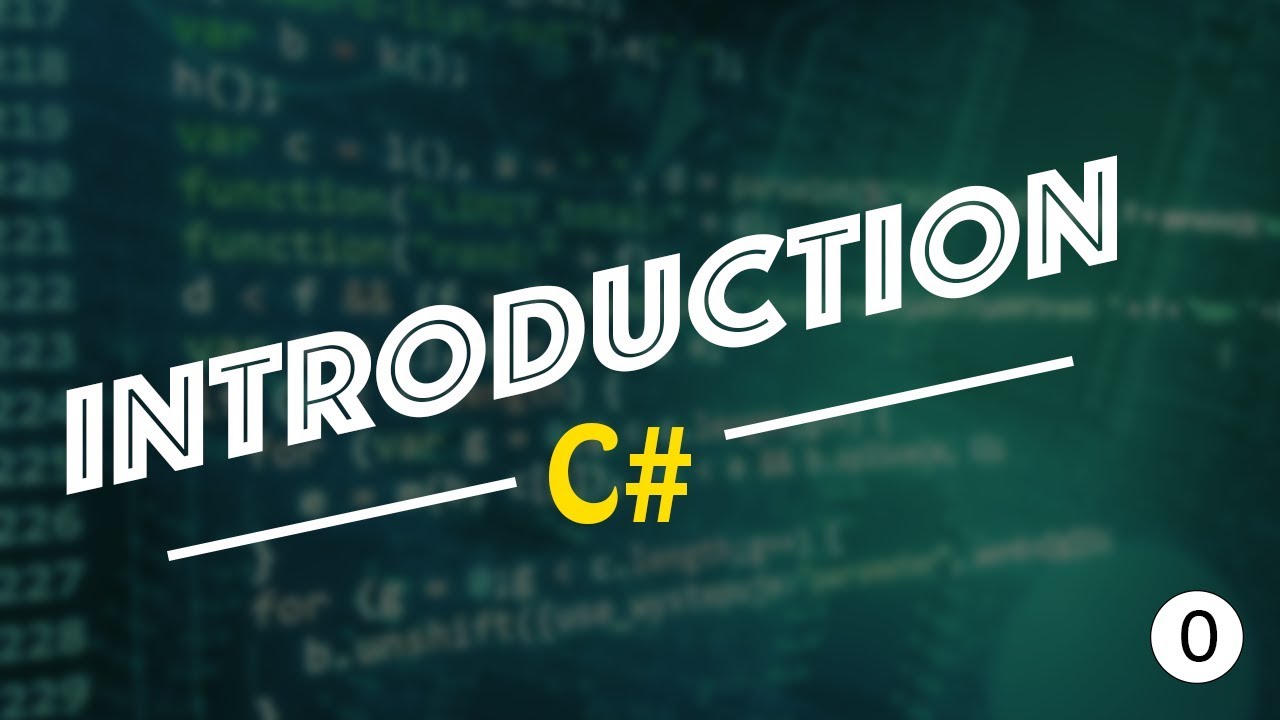 Introduction - [Programmer en C#] #0