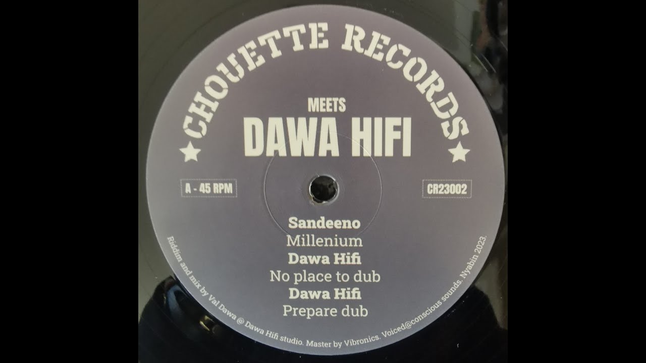 CHOUETTE RECORDS MEETS”ZULU VIBES / DAWA HIFI” SANDEENO VIBRONICS CONSCIOUS SOUNDS  EMPERORFARI DUB
