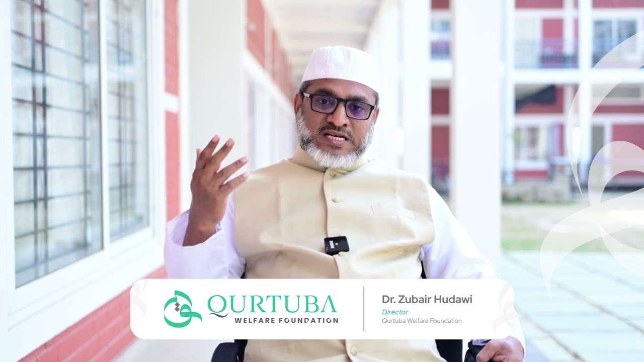 Zubair Ustad on Qurtuba Foundation