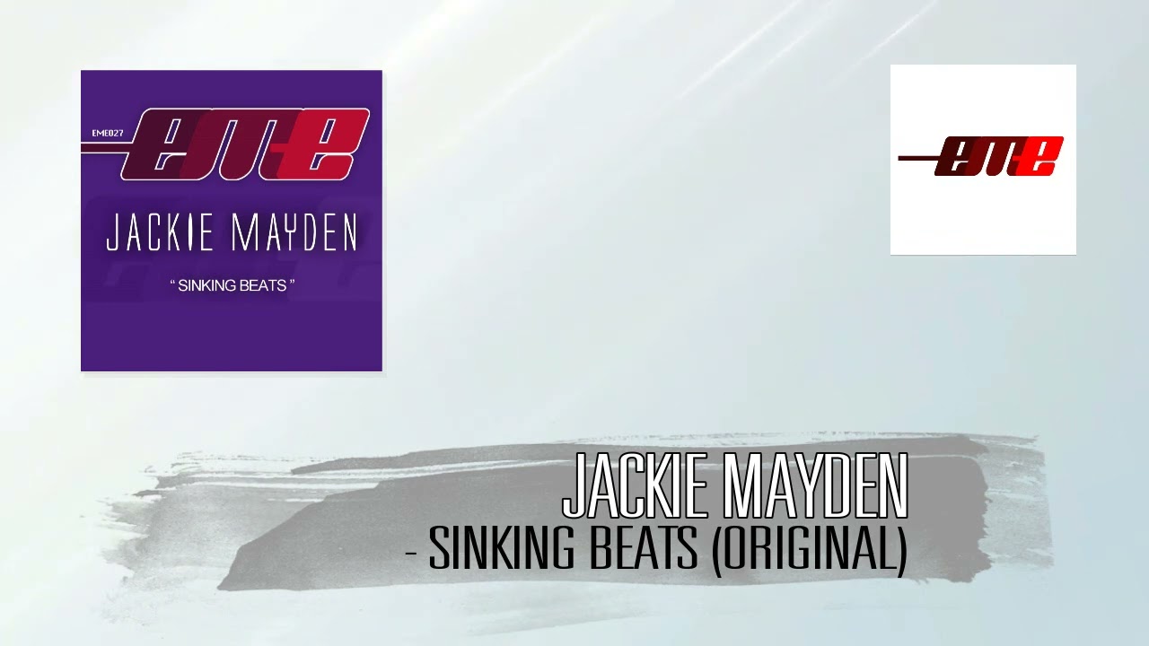 Jackie Mayden - Sinking Beats (Original Mix)