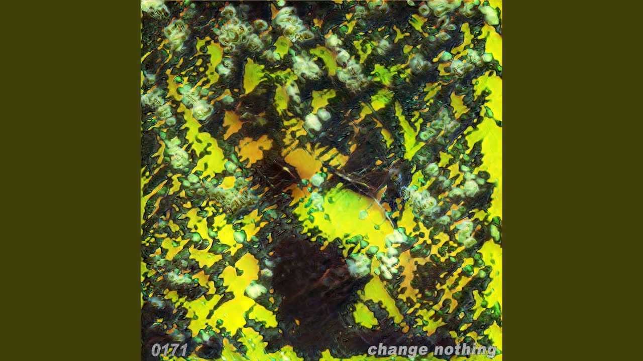 Change Nothing