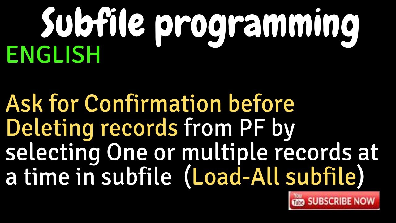 IBM i, AS400 Tutorial, iSeries, System i - Delete records with confirmation from PF using subfile