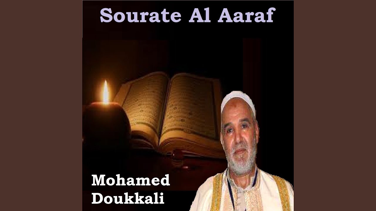 Sourate Al Aaraf, Pt.1