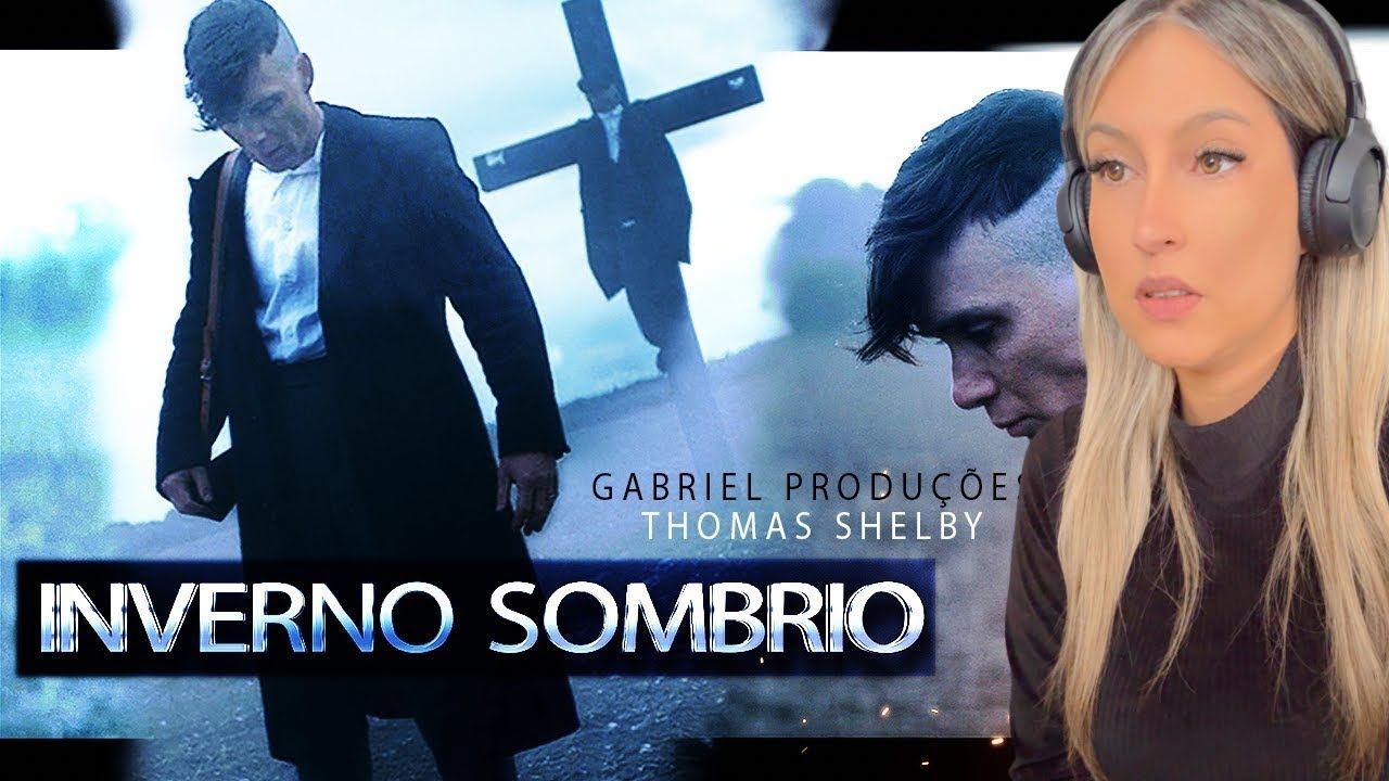 React Thomas Shelby | No Meio Do Inverno Sombrio Peaky Blinders (Gabriel Produções)