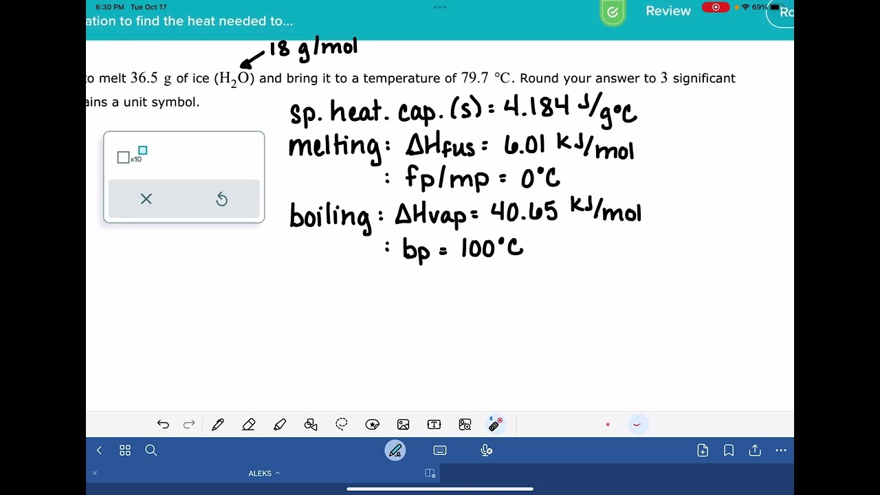 ALEKS: Using heat of fusion or vaporization to find the heat needed to melt or boil a substance