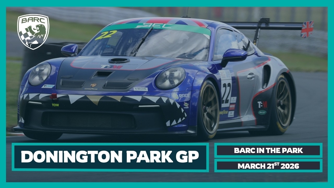 BARC LIVE | Donington Park (Grand Prix) | March 21st 2026