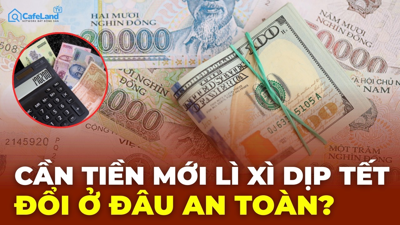 Mất Tết vì ĐỔI TIỀN LẺ: Chiêu trò mới cực tinh vi, coi chừng 