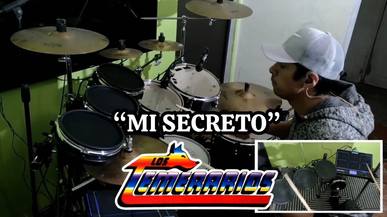 MI SECRETO | LOS TEMERARIOS | DRUM COVER