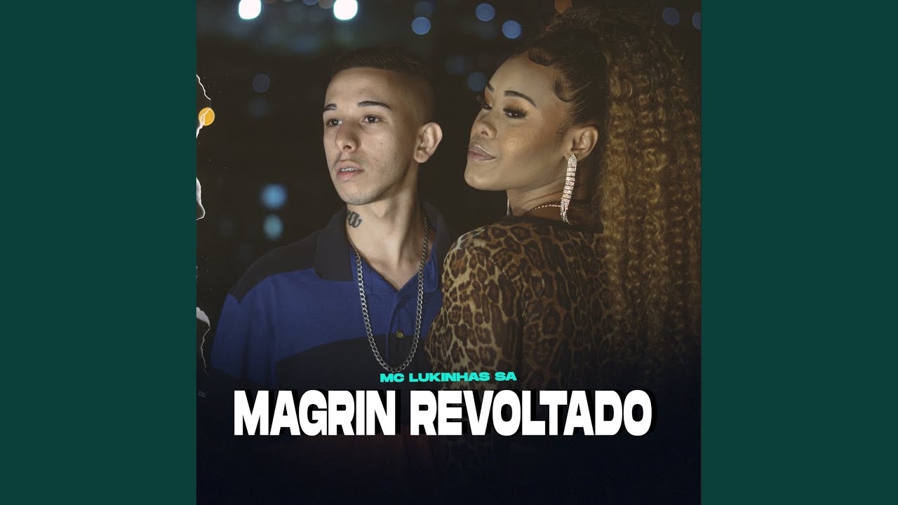 Magrin Revoltado