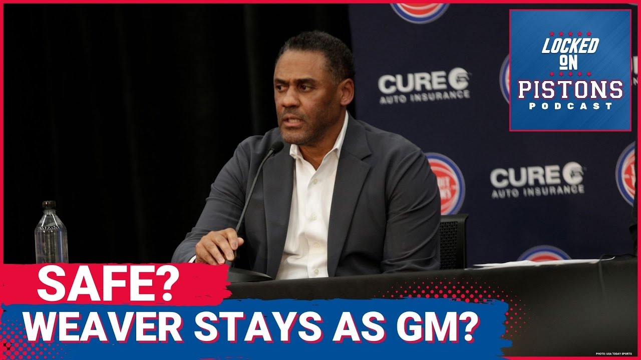 Is Troy Weaver Safe As Detroit Pistons General Manager?