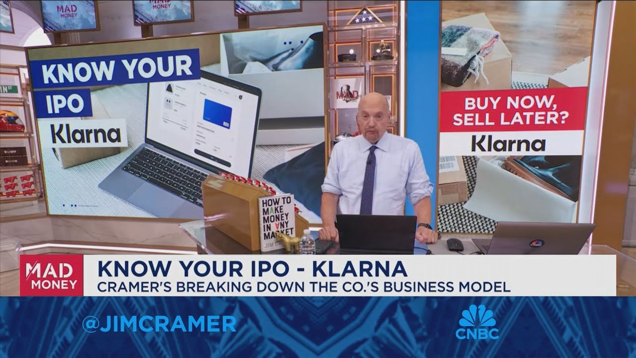 Klarna has solid growth and improving profitability, says Jim Cramer