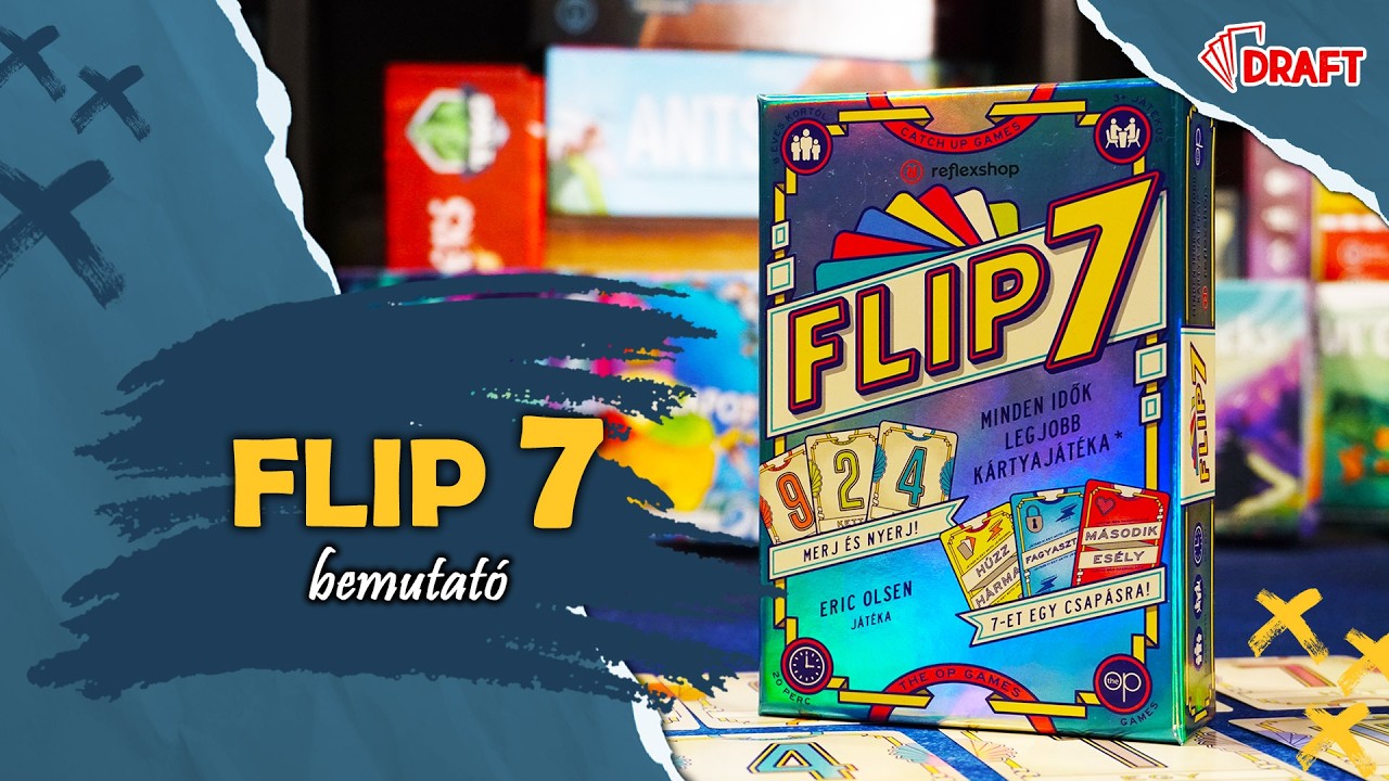 Flitteres kaszinókirály | Flip 7 társasjáték bemutató