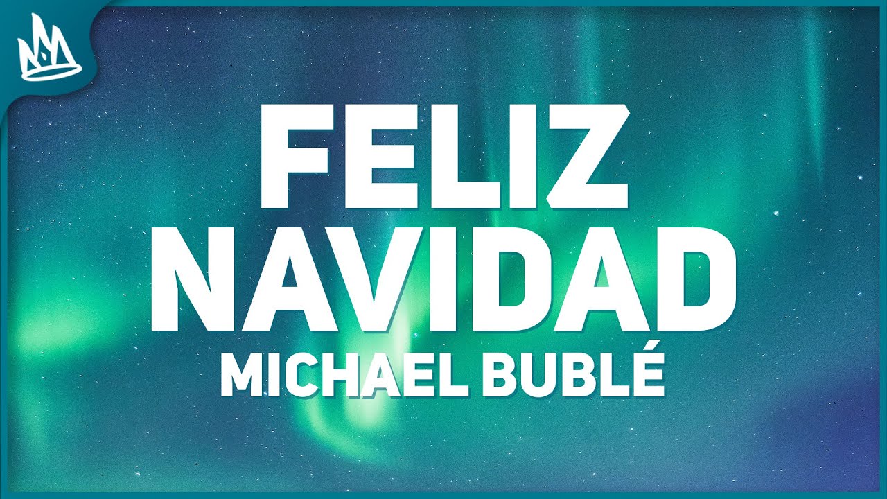 Michael Bubl&eacute;, Thalia &ndash; Mis Deseos / Feliz Navidad 🎄 [Letra]