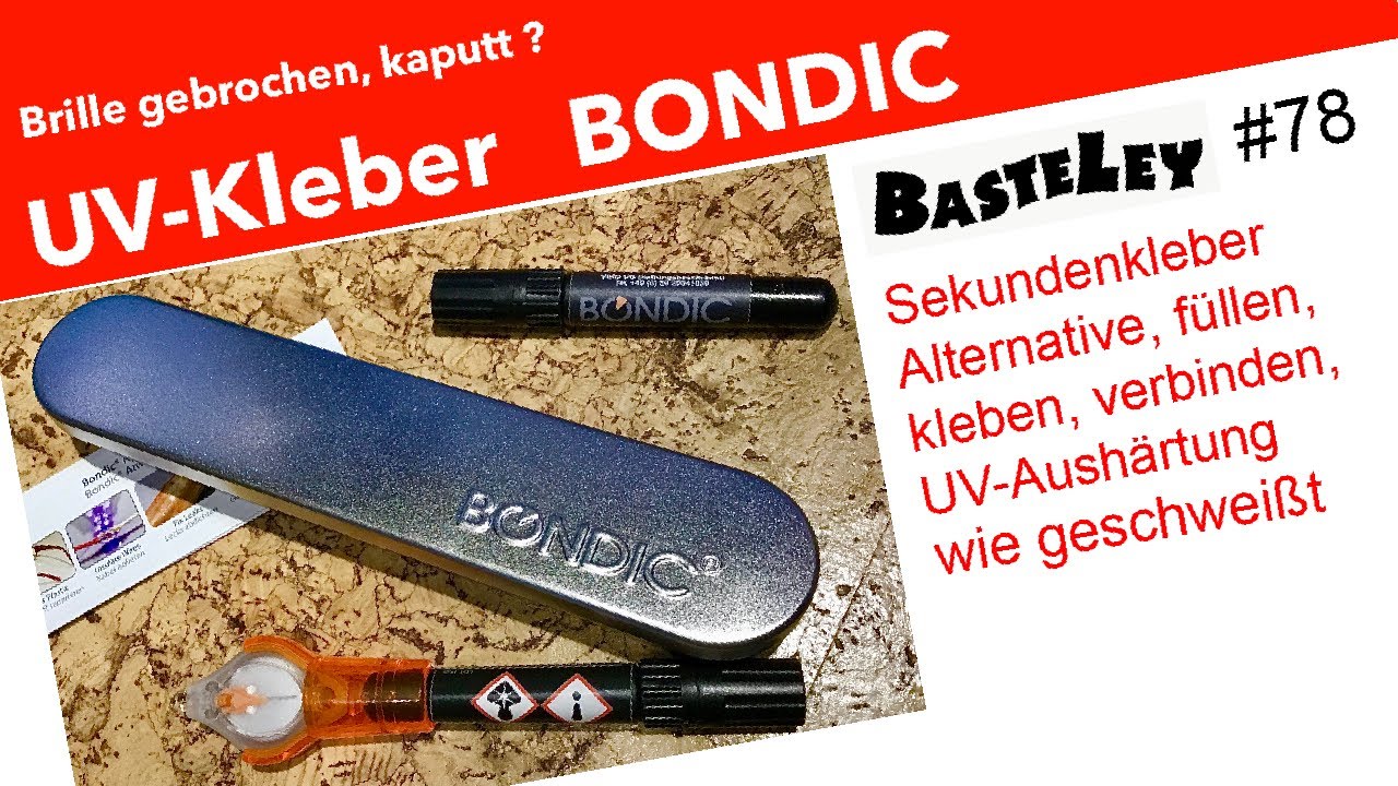 Brille kleben UV-Kleber Bondic #78