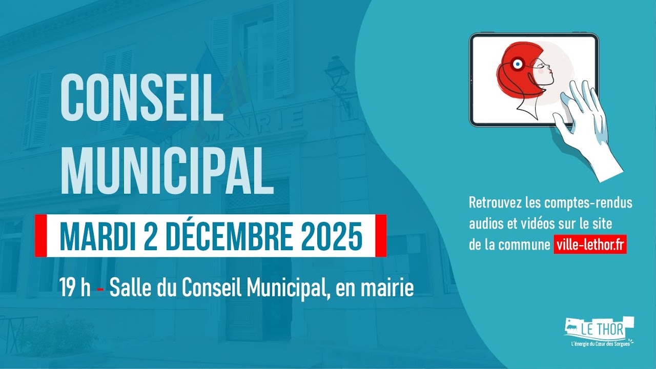 CONSEIL MUNICIPAL DU THOR / 2 DÉCEMBRE 2025