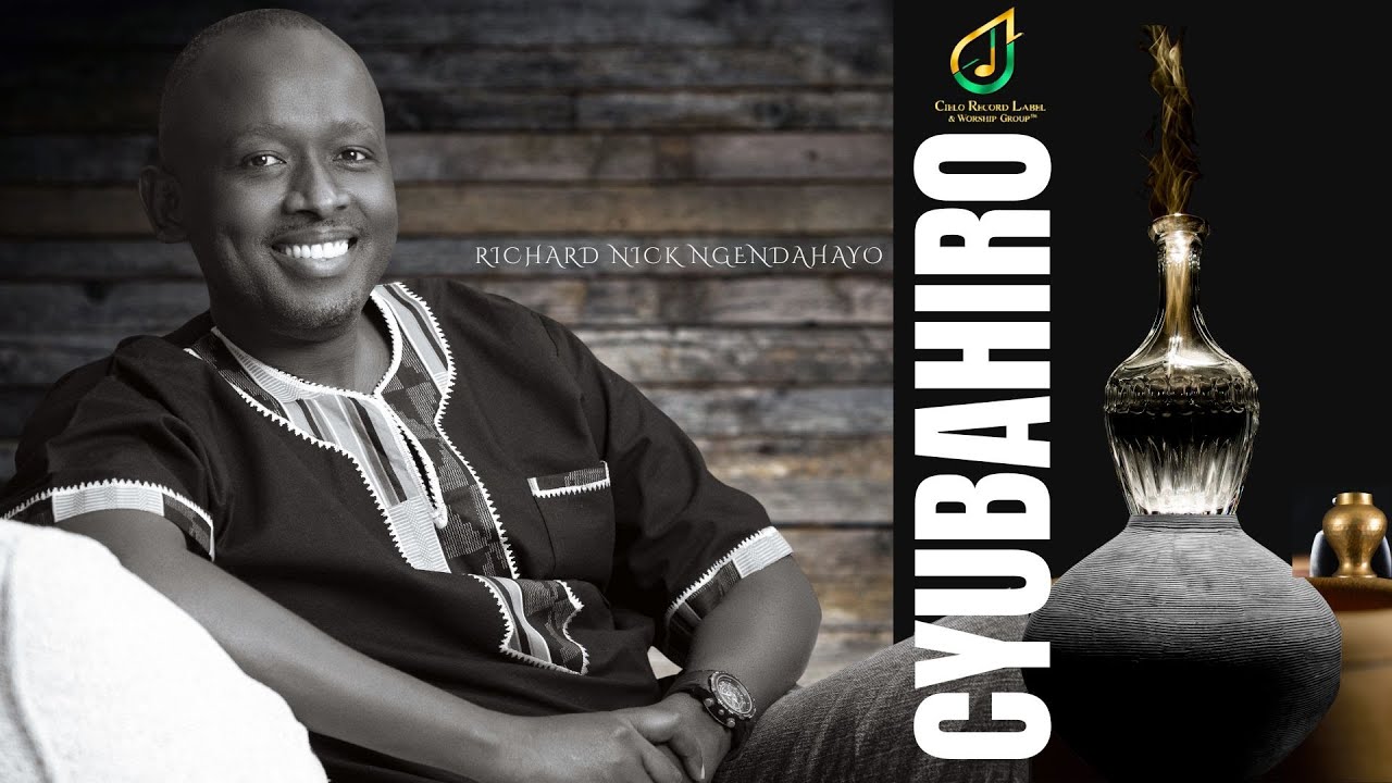 CYUBAHIRO (Official Audio) – Richard Nick Ngendahayo | Powerful Rwandan Worship Song