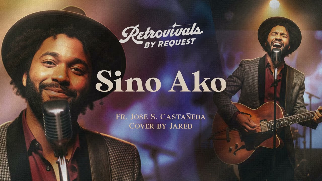 Retrovivals - Sino Ako - Fr. Jose S. Castañeda (OPM Acoustic Jazz AI Cover by Jared)