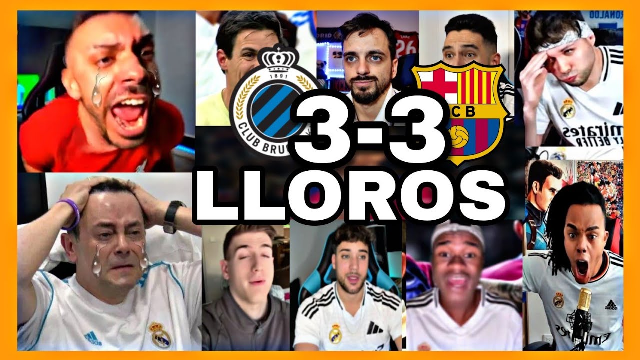 MEJORES REACCIONES y LLOROS MADRIDISTAS al BARCELONA 3-3 BRUJAS