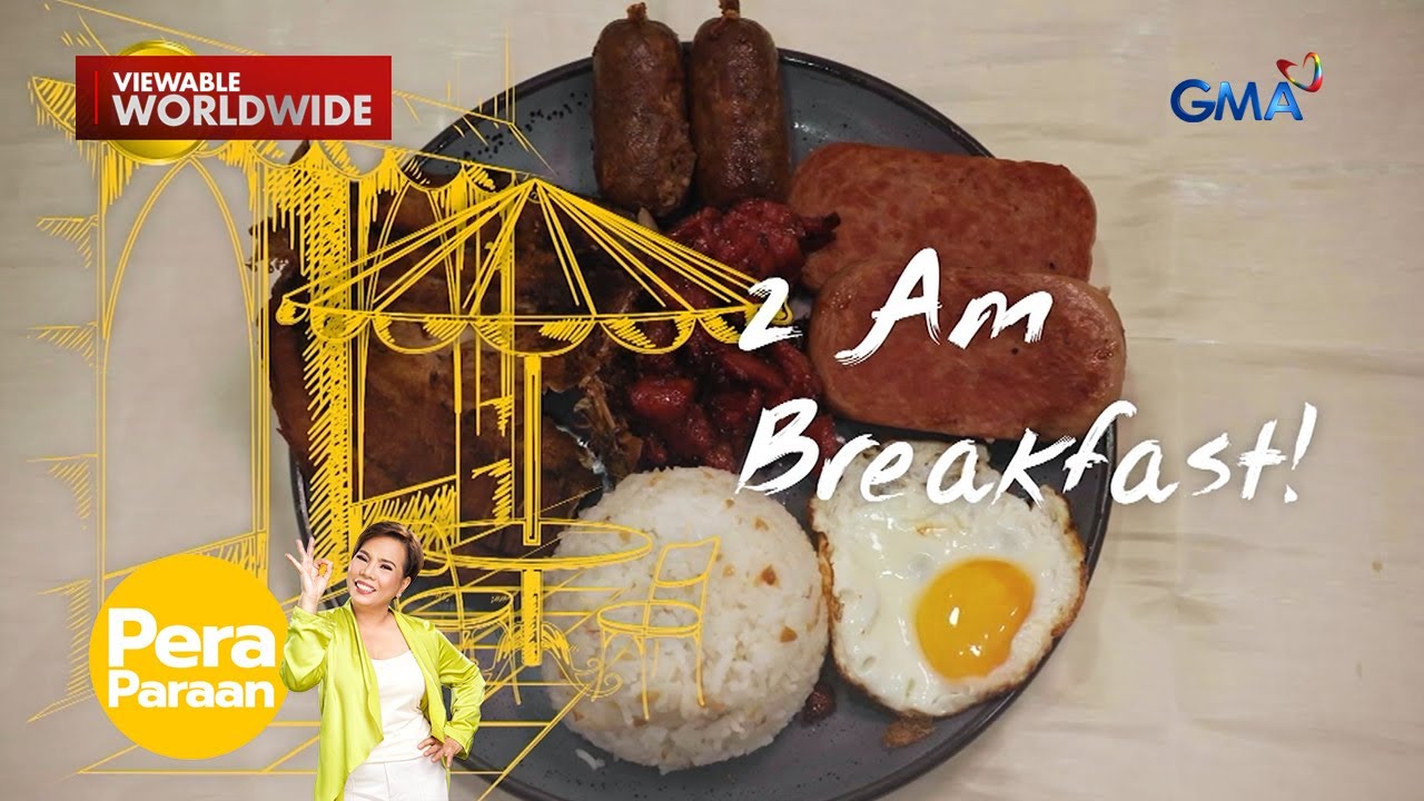 2 AM Almusal &mdash; Oras ng pagkain, oras din ng kita! | Pera Paraan