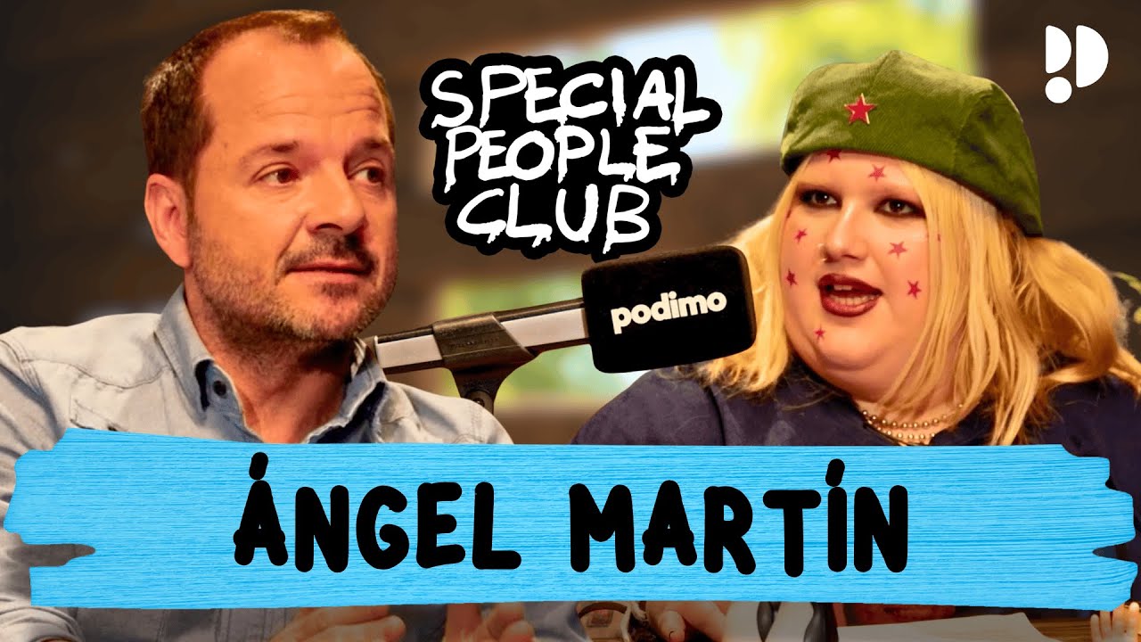 MIEDO A LA LOCURA con ÁNGEL MARTÍN en SPECIAL PEOPLE CLUB con @Soyunapringada94 1X09 COMPLETO