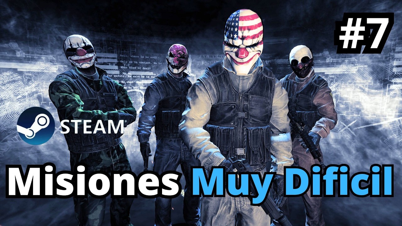 🔥 💀 Payday 2 en 2026 Subiendo la Dificultad a Muy Difícil💰🎭 #7