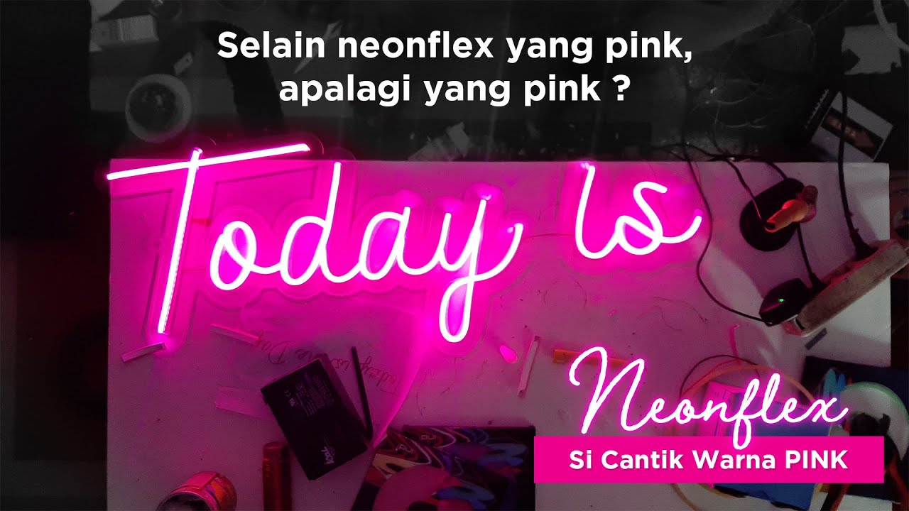 DIY Membuat Rangkaian NeonFlex