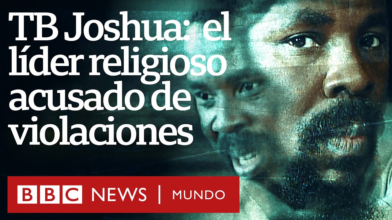 Investigación BBC: el líder de una megaiglesia cristiana acusado de violar y torturar discípulos