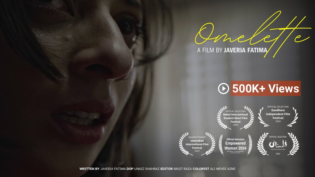 Omelette | Pakistani Short Film ft. Fajr Sheikh & Najah Ali | International Film Festival Select