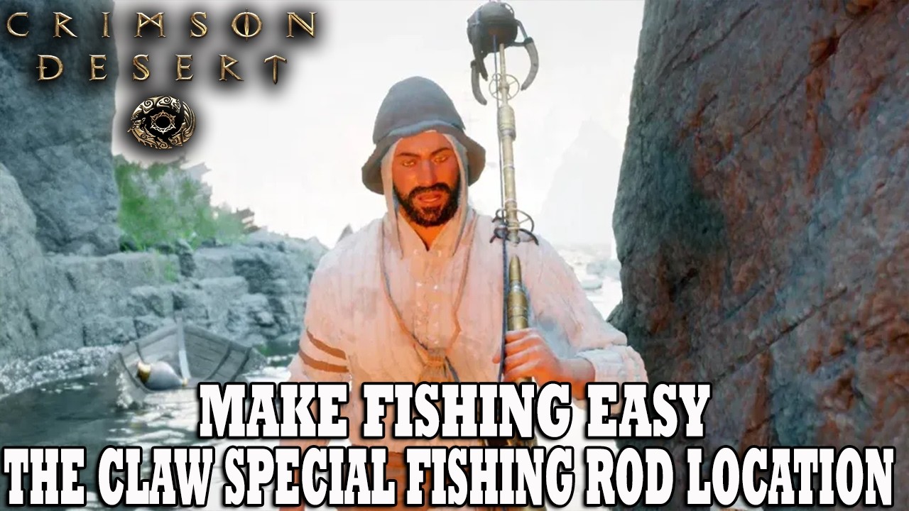 Crimson Desert Guide | How To Make Fishing Easy | The Claw Legendary Fishing Rod Location