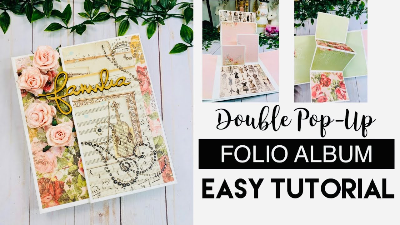 Double Pop-Up Folio Album Tutorial