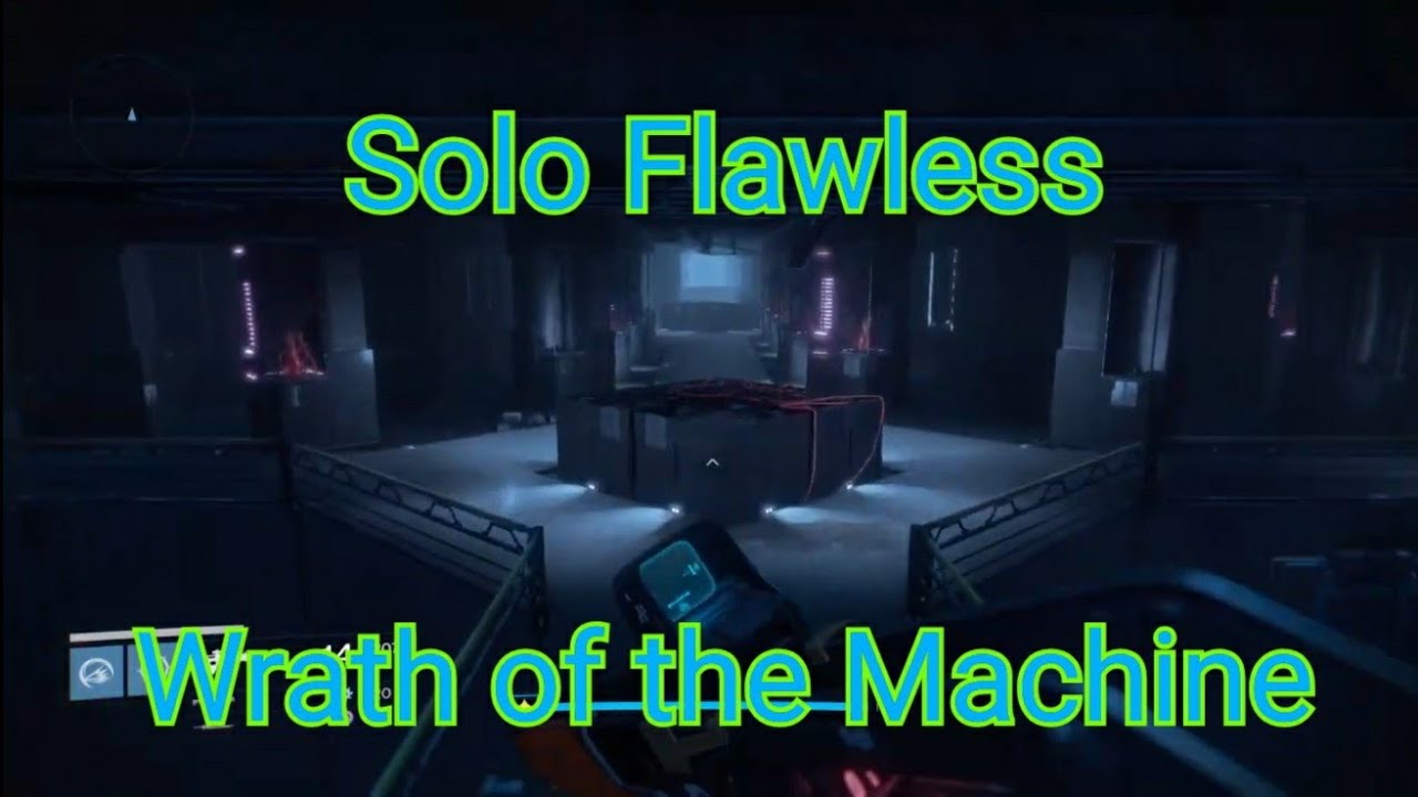 Solo Flawless Wrath of the Machine